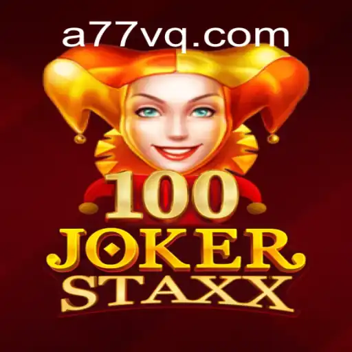 Descubra a Emoção do Jogo 100JokerStaxx na Plataforma 77VQ.com